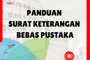 Panduan Surat Keterangan Bebas Pustaka